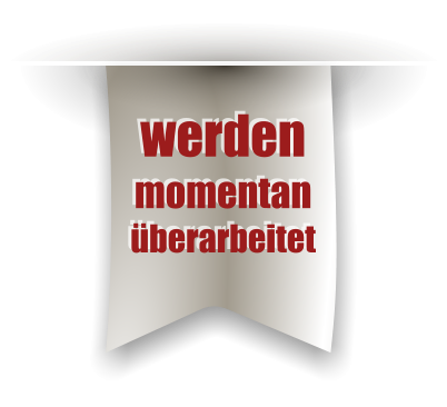 werden momentan berarbeitet